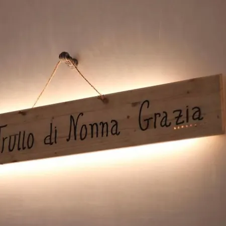 Al Trullo Di Nonna Grazia *